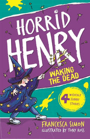 Horrid Henry Wakes The Dead 18