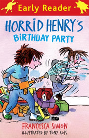 Horrid Henrys Birthday Party Early Reade