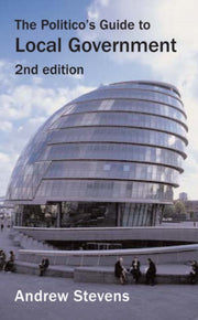 Politicos Guide To Local Government