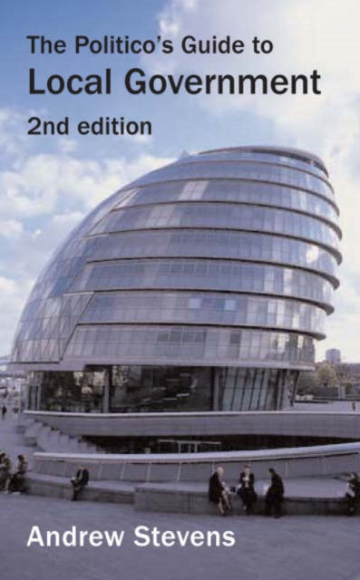 Politicos Guide To Local Government