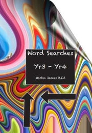 Word Searches Yr 3 - Yr 4