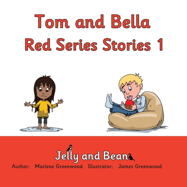 Tom And Bella Red Series Stories 1