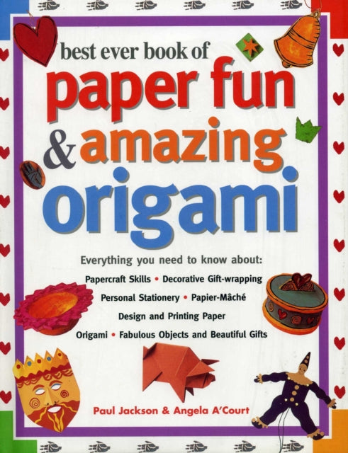 Best Ever Book Of Paper Fun Amazing Orig