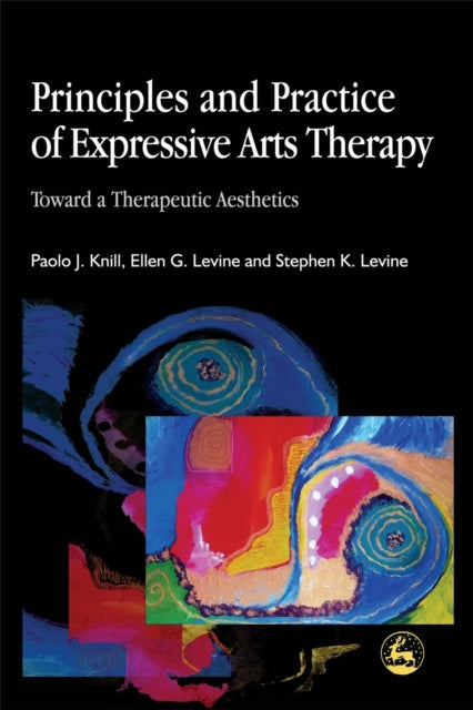 Principles & Practice Of Expressive Arts
