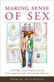 Making Sense Of Sex By Attwood