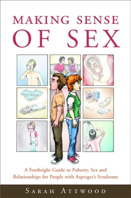 Making Sense Of Sex By Attwood