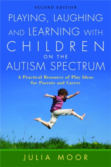 Playing Laughing & Learnng/childrn Autis