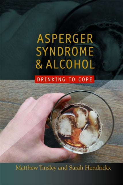 Aspergers Syndrome & Alcohol