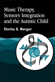 Music Therapy Sensory Integration