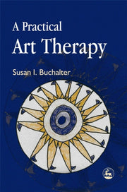 Practical Art Therapy