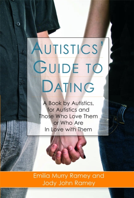 Autistics Guide To Dating