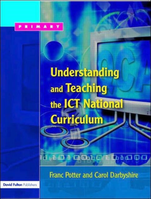 Understanding & Teaching/ict Nationl Cur