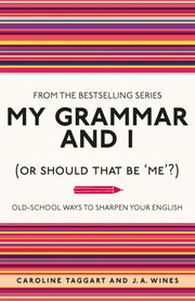 My Grammar & I