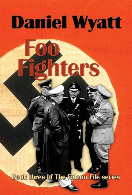 Foo Fighters: Book Three Of The Falcon F