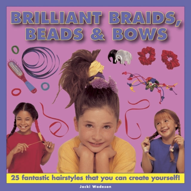 Brilliant Braids Beads & Bows