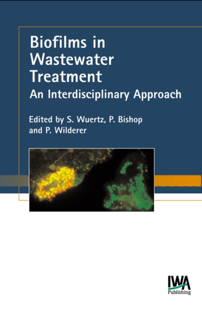 Biofilms In Wastewater Treatment