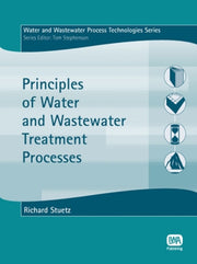 Principles Of Water And Wastewater Treat By Stuetz, Richard M. (