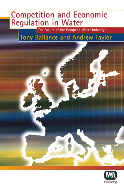 Competition And Economic Regulation In W