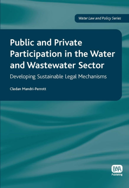 Public And Private Participation In The By Mandri-perrott, Cled