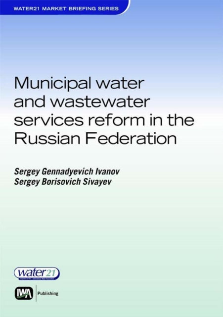Municipal Water And Wastewater Services By Ivanov, Sergey