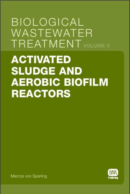 Activated Sludge And Aerobic Biofilm Rea