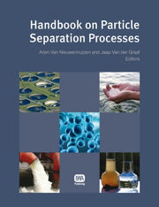Handbook On Particle Separation Processe
