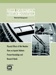 Physical Effects Of Wet Weather Flows On By Roesner, Larry A.