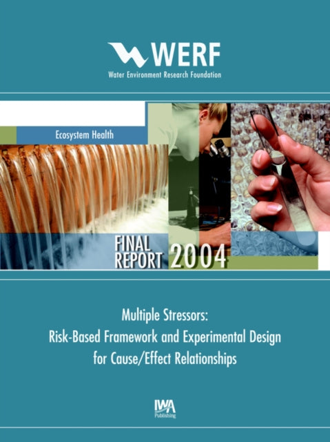 Multiple Stressors By Swanson, S. M.