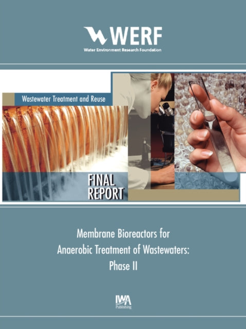Membrane Bioreactors For Anaerobic Treat