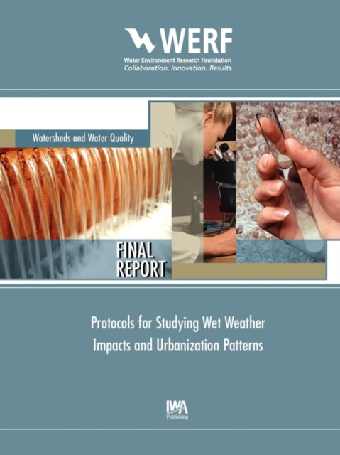 Protocols For Studying Wet Weather Impac By Roesner, Larry A.