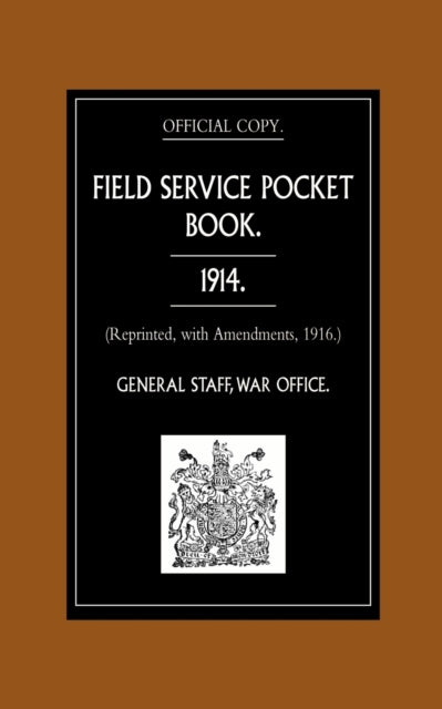 Field Service Pocket Book 1914