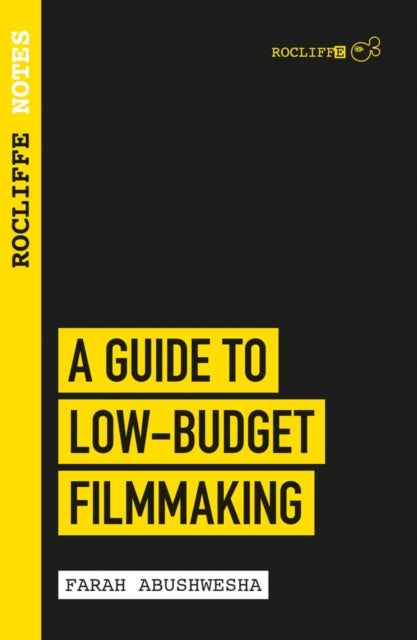Guide To Low Budget Filmmaking