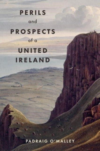 Perils And Prospects Of A United Ireland