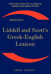 Liddell And Scott's Greek-english Lexico By Liddell, Henry Georg