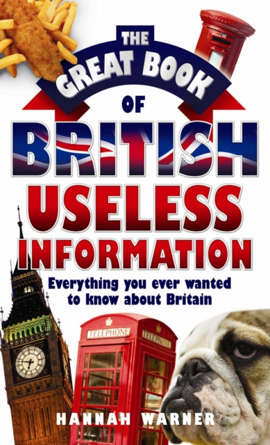 Great Book Of British Useless Informatn