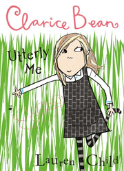 Clarice Bean Utterly Me