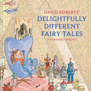 David Roberts Delightfully/fairytales