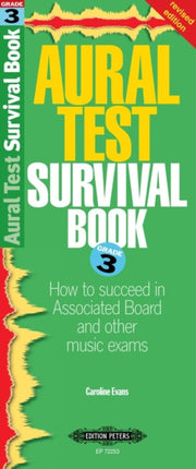 Aural Test Survival Book Grade 3 By Evans, Caroline