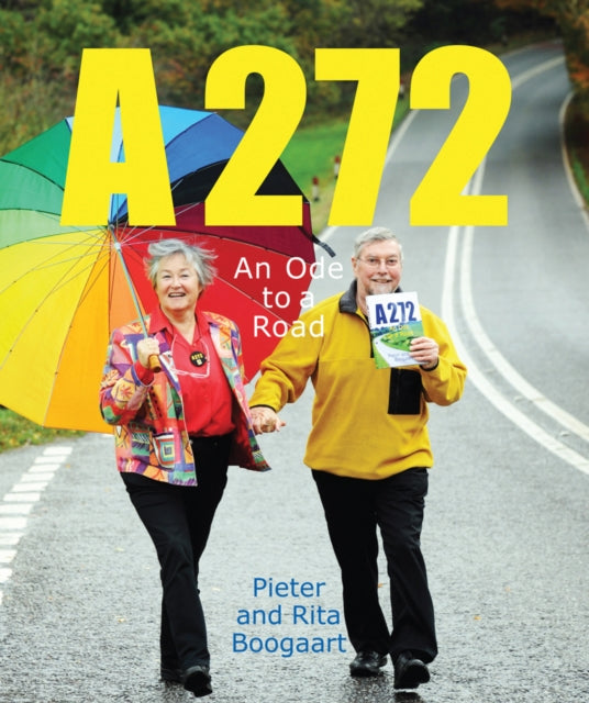 A272 An Ode To A Road