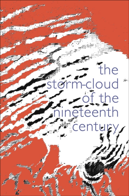Storm Cloud Of The Nineteenth Century