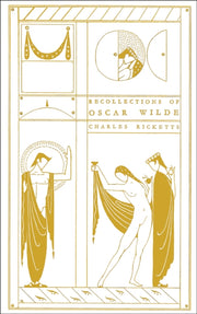 Recollections Of Oscar Wilde