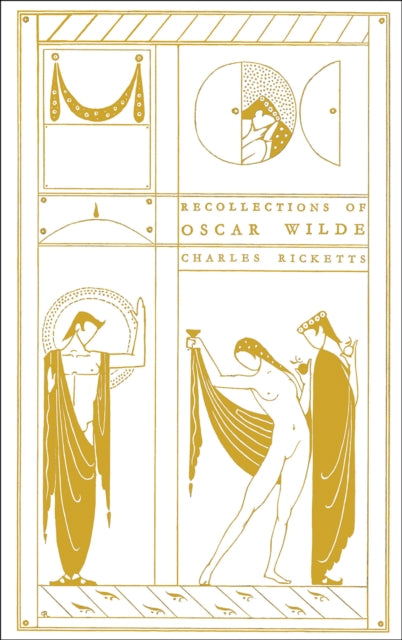 Recollections Of Oscar Wilde