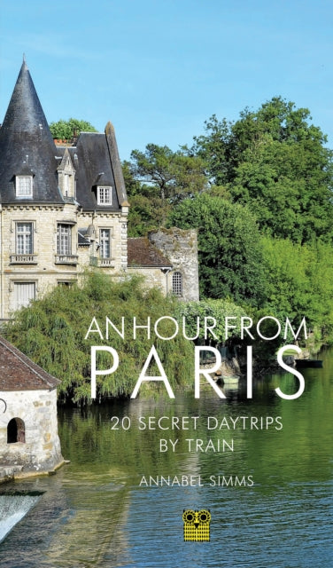 Hour From Paris By Simms, Annabel