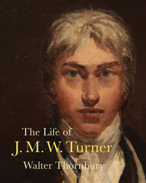 Life Of J M W Turner