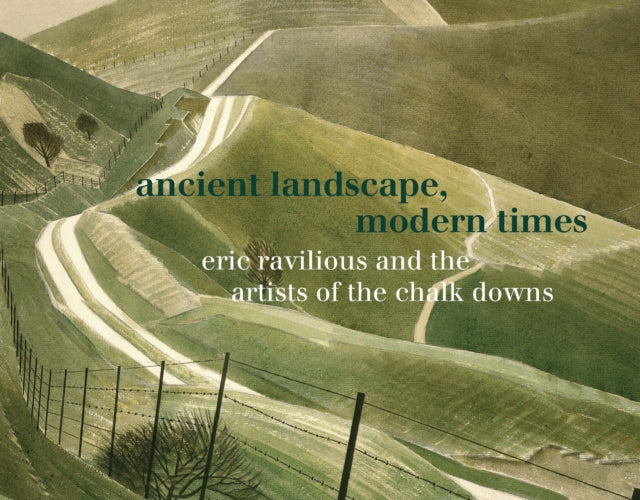 Art Of The Chalk Downs By Russell, James