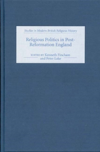 Religious Politics In Post-reformation E