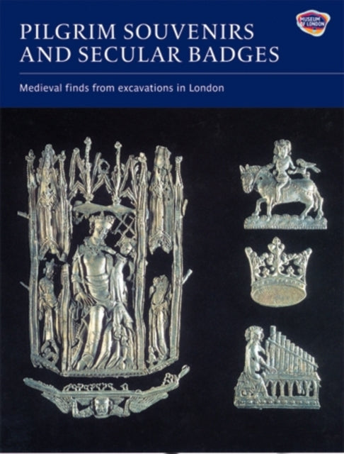 Pilgrim Souvenirs & Secular Badges