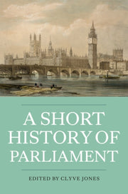 Short History Of Parliament