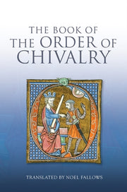Ramon Llull The Book Of The Order Of Chi By Llull, Ramon