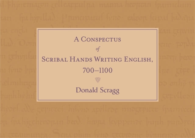 A Conspectus Of Scribal Hands Writing E